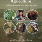 Regenerative Agriculture: The System We don’t Question