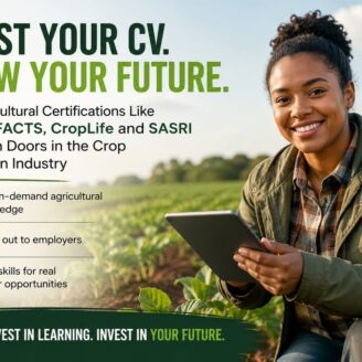 How Agricultural Certifications Like BASOS/FACTS, CropLife and SASRI Can Strengthen Your CV and Open Doors in the Crop Production Industry